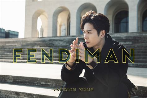 jackson wang fendi man testo traduzione|√ Fendiman (testo) di Jackson Wang .